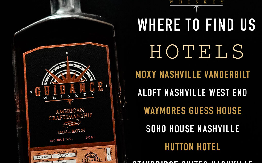 Travel Like a Local: Explore Nashville’s Top Hotels with Guidance Whiskey